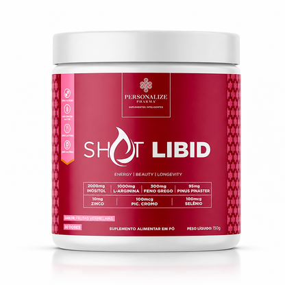 Shot Libid - Acenda a chama que há em você!